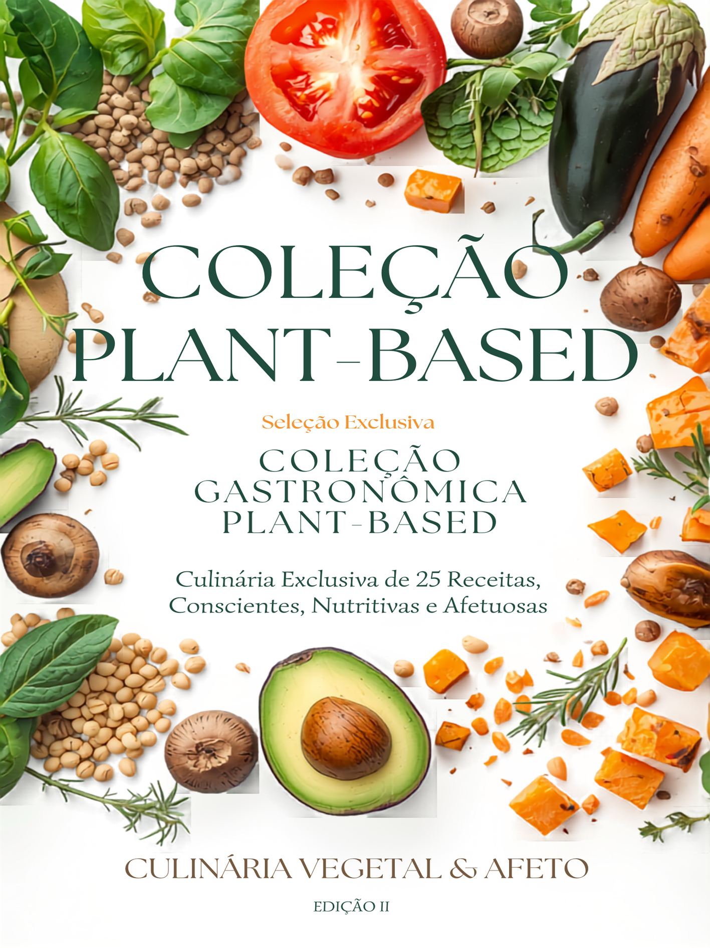 Capa do livro Culinária Vegetal & Afeto Vol. II